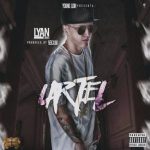 Lyan - Cartel MP3
